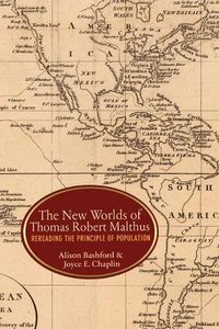 Cover image for The New Worlds of Thomas Robert Malthus: Rereading the Principle of Population