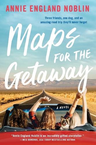 Cover image for Maps for the Getaway: A Novel
