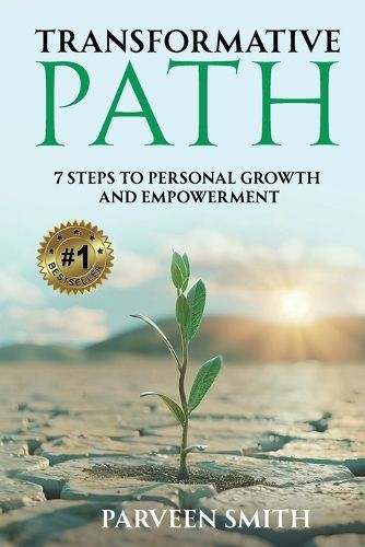 Cover image for Transformative Path: 7 Steps to Personal Growth And Empowerment