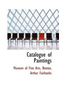 Cover image for Catalogue of Paintings