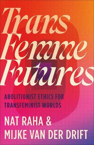 Cover image for Trans Femme Futures