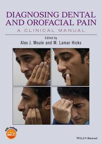 Cover image for Diagnosing Dental and Orofacial Pain - A Clinical Manual