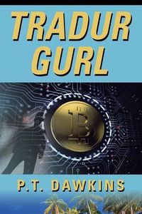 Cover image for Tradur Gurl: The Sandy Allen Trilogy Series