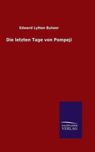 Cover image for Die letzten Tage von Pompeji