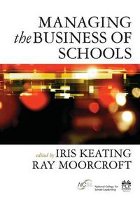 Cover image for Managing the Business of Schools