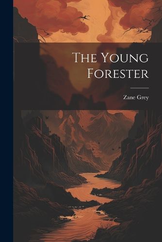 Cover image for The Young Forester