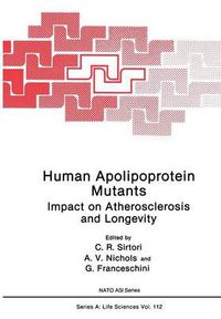 Cover image for Human Apolipoprotein Mutants: Impact on Atherosclerosis and Longevity