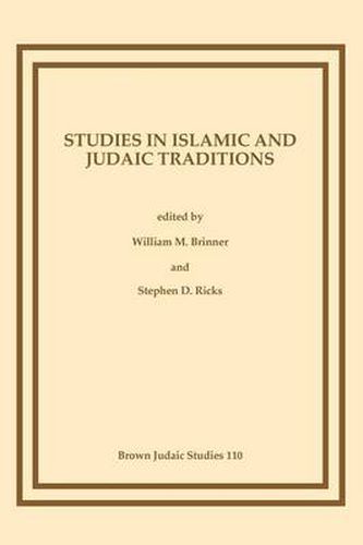 Cover image for Studies in Islamic and Judaic Traditions