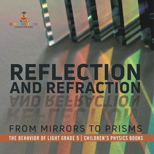 Reflection and Refraction