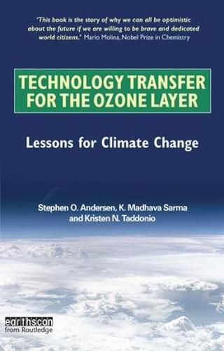 Cover image for Technology Transfer for the Ozone Layer: Lessons for Climate Change