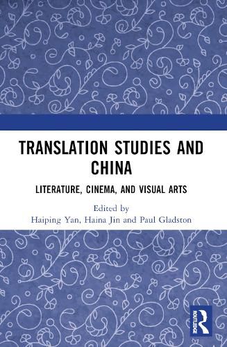 Cover image for Translation Studies and China