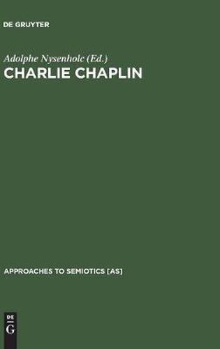 Charlie Chaplin: His Reflection in Modern Times