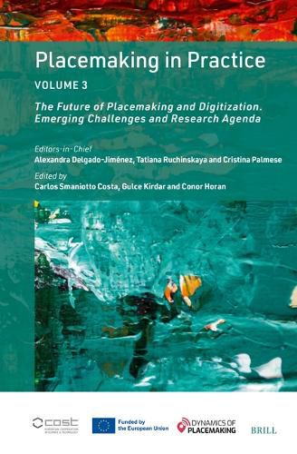 Cover image for Placemaking in Practice Volume 3