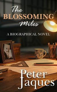 Cover image for The Blossoming Miles