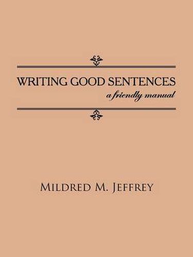 Cover image for Writing Good Sentences