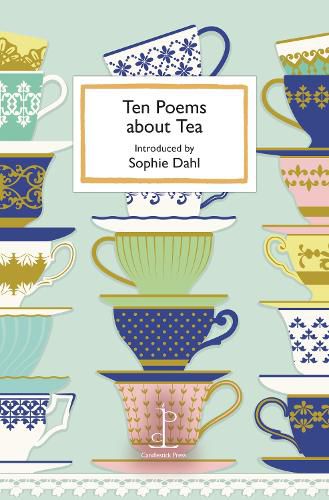 Ten Poems About Tea