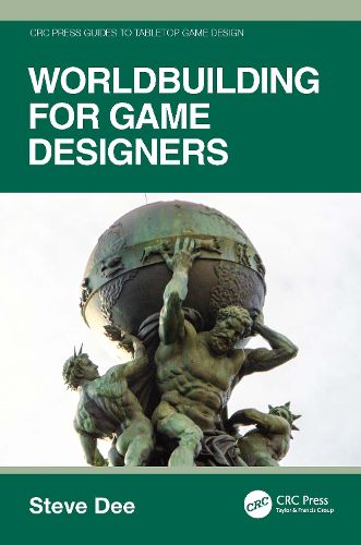 Cover image for Worldbuilding for Game Designers