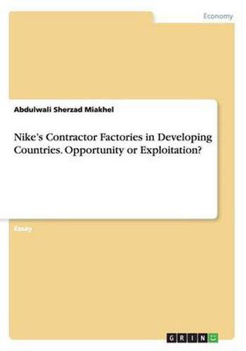 Cover image for Nike's Contractor Factories inDeveloping Countries. Opportunity or Exploitation?