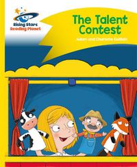 Cover image for Reading Planet - The Talent Contest - Yellow: Comet Street Kids