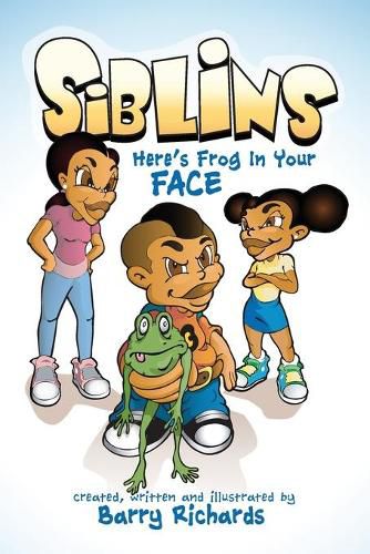 Cover image for Siblins Here's Frog In Your Face