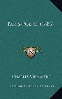 Cover image for Paris-Police (1886)