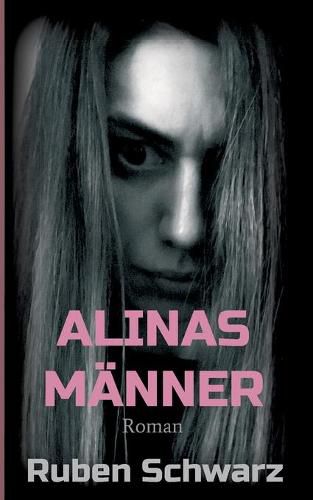 Cover image for Alinas Manner: Roman