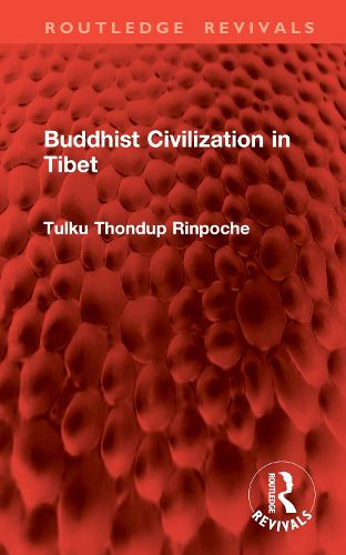 Cover image for Buddhist Civilization in Tibet
