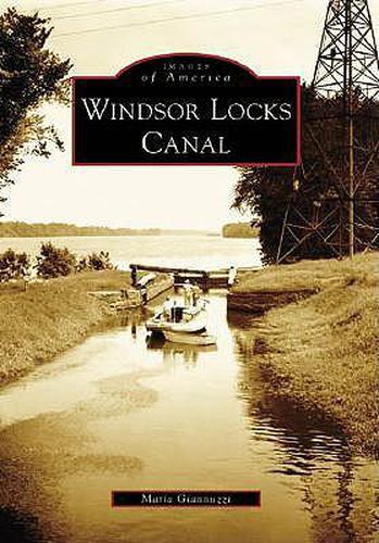 Cover image for Windsor Locks Canal