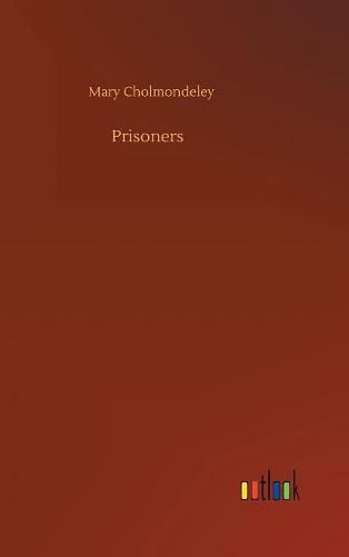 Prisoners