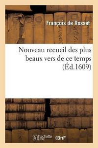 Cover image for Nouveau Recueil Des Plus Beaux Vers de Ce Temps