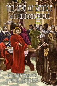 Cover image for The Jew of Venice: A Play in Five Acts