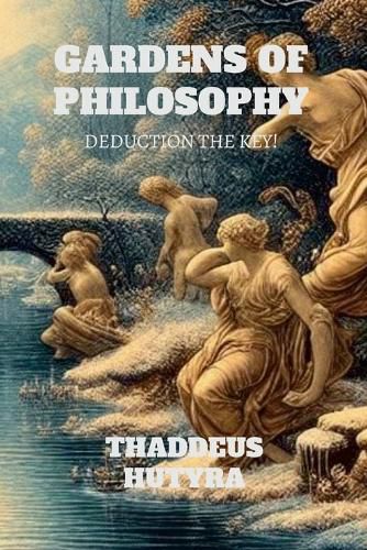 Cover image for Gardens of Philosophy