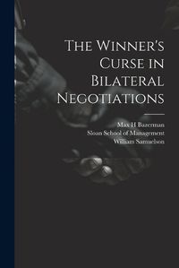 Cover image for The Winner's Curse in Bilateral Negotiations