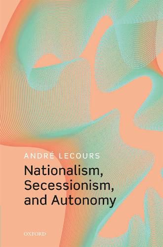 Cover image for Nationalism, Secessionism, and Autonomy