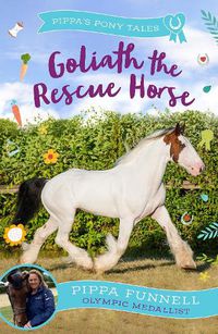 Cover image for Goliath the Rescue Horse