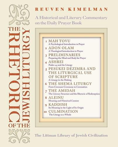 Cover image for The Rhetoric of Jewish Liturgy: A Historical and Literary Commentary on the Daily Prayer Book