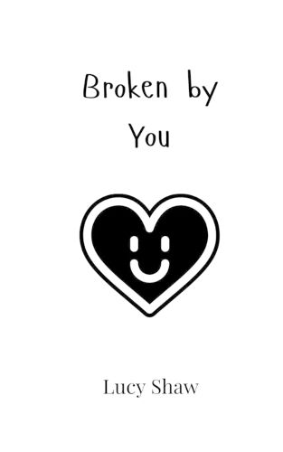 Cover image for Broken by You