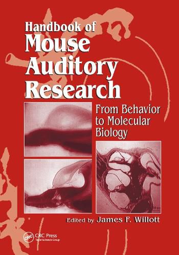 Cover image for Handbook of Mouse Auditory Research: From Behavior to Molecular Biology