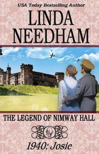 Cover image for The Legend of Nimway Hall: 1940-Josie