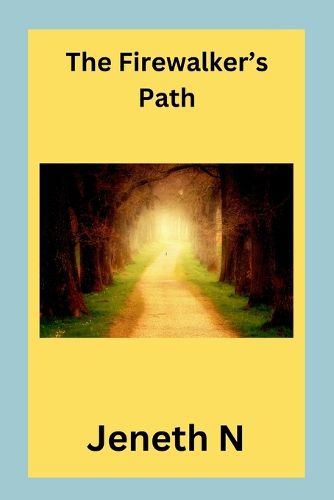 Cover image for The Firewalker's Path