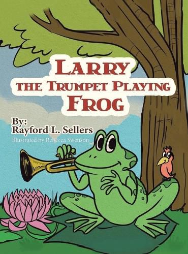 Cover image for Larry The Trumpet Playing Frog