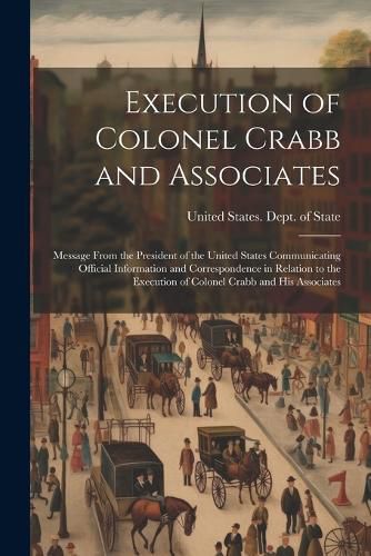 Cover image for Execution of Colonel Crabb and Associates