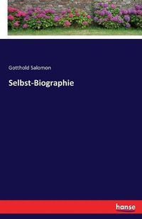 Cover image for Selbst-Biographie