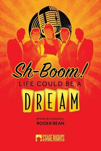 Cover image for Sh-Boom! Life Could Be A Dream