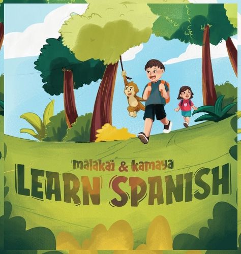 Cover image for Malakai & Kamaya Learn Spanish