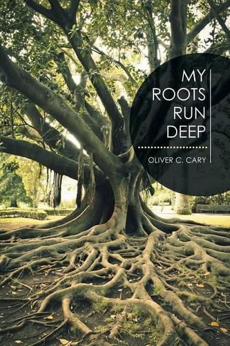 Cover image for My Roots Run Deep