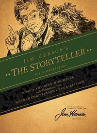 Cover image for Jim Henson's The Storyteller: The Novelization
