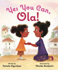 Cover image for Yes You Can, Ola!