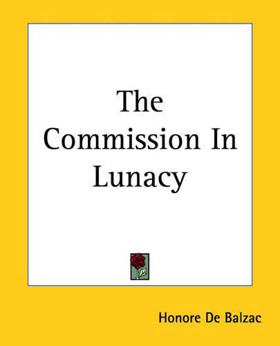 Cover image for The Commission In Lunacy