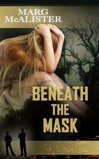 Cover image for Beneath The Mask